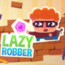 Lazy Robber